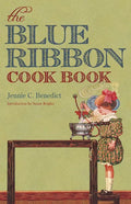 The Blue Ribbon Cook Book - Paperback
