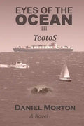 Eyes of the Ocean III: TeotoS - Paperback