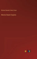 Marine Steam Engines - Hardcover