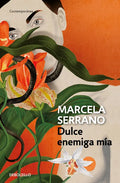 Dulce Enemiga Mía / My Sweet Enemy - Paperback