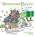 The Adventures of David: Thunderbolt Bike - Hardcover