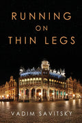 Running on Thin Legs - Paperback