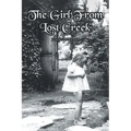 The Girl From Lost Creek - Paperback