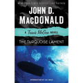 The Turquoise Lament: A Travis McGee Novel - Paperback