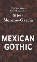 Mexican Gothic - Paperback