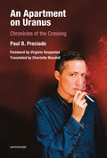 An Apartment on Uranus: Chronicles of the Crossing - Paperback