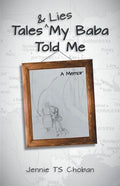 Tales & Lies My Baba Told Me - Paperback