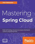 Mastering Spring Cloud - Paperback