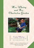 Mrs. Whaley and Her Charleston Garden - Paperback