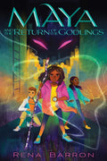 Maya and the Return of the Godlings - Paperback