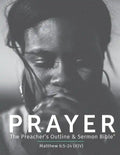 Prayer KJV: The Preacher's Outline & Sermon Bible - Paperback