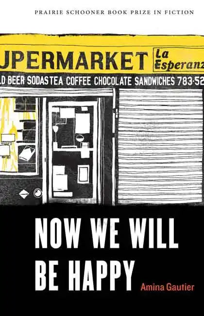 Now We Will Be Happy - Paperback