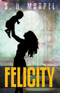 Felicity - Paperback
