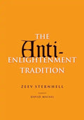 The Anti-Enlightenment Tradition - Hardcover