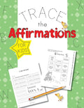 Trace The Affirmations: Positive Declarations for Kids - Paperback