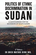 Politics of Ethnic Discrimination in Sudan - Paperback