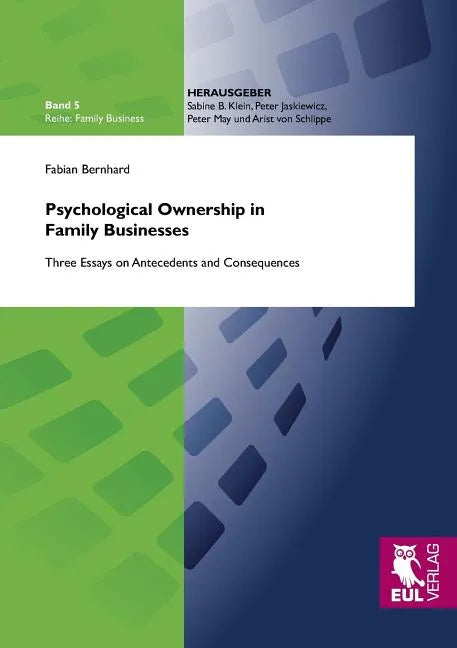 Psychological Ownership in Family Businesses - Paperback