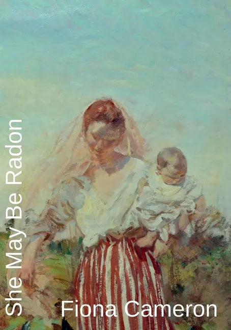 She May Be Radon - Paperback