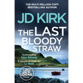 The Last Bloody Straw - Paperback
