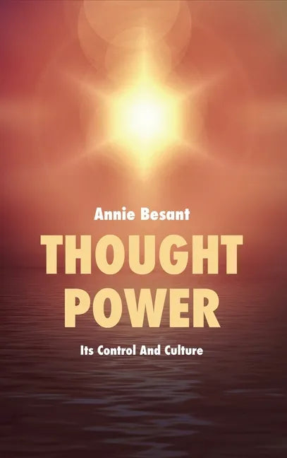 Thought Power: Its Control And Culture - Hardcover