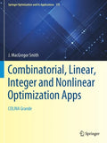 Combinatorial, Linear, Integer and Nonlinear Optimization Apps: Colina Grande - Paperback