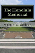 The Honolulu Memorial: - An explorers guide - Paperback