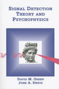 Signal Detection Theory & Psychophysics - Paperback