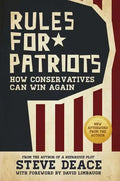 Rules for Patriots: How Conservatives Can Win Again - Paperback
