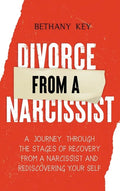 Divorce from a Narcissist - Hardcover