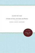Cloud by Day: A Story of Coal and Coke and People - Paperback