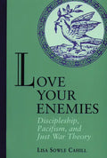 Love Your Enemies - Paperback
