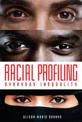 Racial Profiling: Everyday Inequality - Library Binding