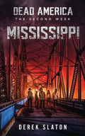 Dead America: Mississippi - Paperback