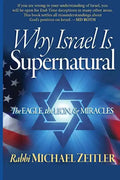 Why Israel Is Supernatural?: The Eagle the Lion & Miracles - Paperback