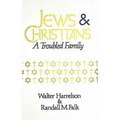 Jews and Christians - Paperback