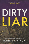 Dirty Liar: A Gripping Psychological Thriller - Paperback