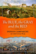 The Blue, the Gray and the Red - Paperback