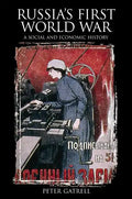 Russia's First World War: A Social and Economic History - Paperback