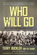 Who Will Go: Into the Son Tay POW Camp - Paperback