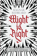 Might is Right: The Authoritative Edition - Paperback