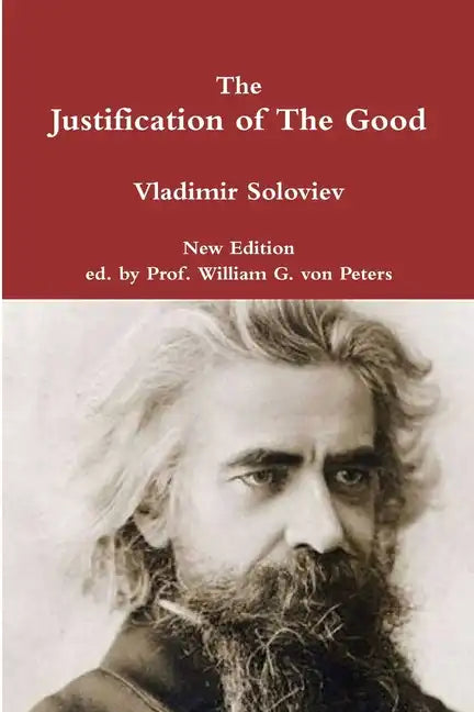 The Justification of The Good - Paperback