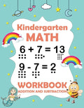 Kindergarten math workbook addition and subtraction: A Beginner Math Practice and Learning workbook - 1st, 2nd, 3rd grade math workbook addition and s - Paperback