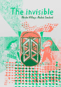 The Invisible - Hardcover
