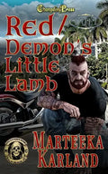 Red/Demon's Little Lamb Duet: A Bones MC Romance - Paperback