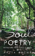 Soul Poetry: Inspirational Poems Verses & Quotes - Paperback