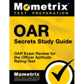 Oar Secrets Study Guide: Oar Exam Review for the Officer Aptitude Rating Test - Paperback