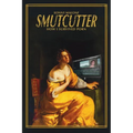 Smutcutter: How I Survived Porn - Paperback