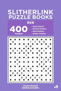 Slitherlink Puzzle Books - 400 Easy to Master Puzzles 9x9 (Volume 5) - Paperback