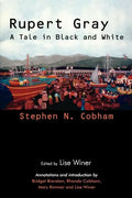 Rupert Gray: A Tale in Black and White - Paperback