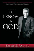 But I Know A God: Encounters, Visitations and Miracles - Paperback